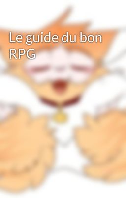 Le guide du bon RPG