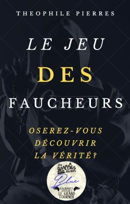 Le Jeu des Faucheurs