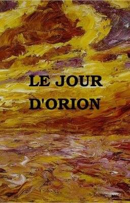 Le Jour d'Orion