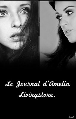 Le Journal d'Amélia Livingstone.