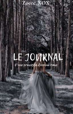 Le journal d'une princesse devenue reine