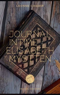 Le journal intime d'Elisabeth Mystten