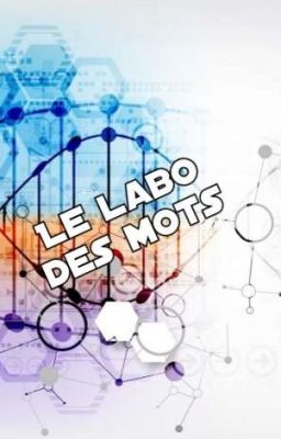 Le labo des mots