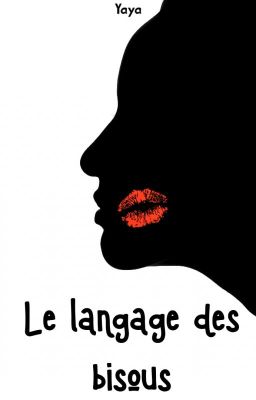 Le langage des bisous