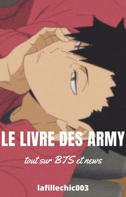 Le livre des ARMYs (Tout Sur BTS + News) #2