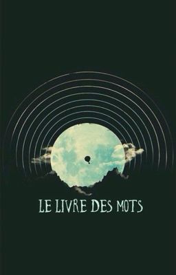 Le Livre des Mots 