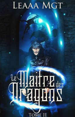 Le Maître des Dragons : La Vallée Oubliée