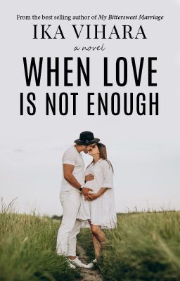 Le Marriage: WHEN LOVE IS NOT ENOUGH