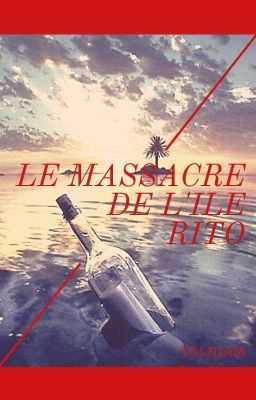 Le Massacre de l'île Rito