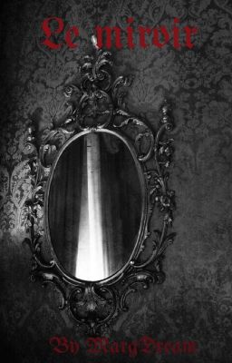 Le miroir