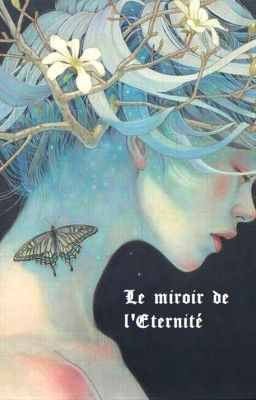 Le miroir de l'Éternité