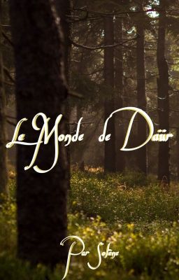 Le Monde de Daür