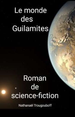 Le Monde des Guilamites 