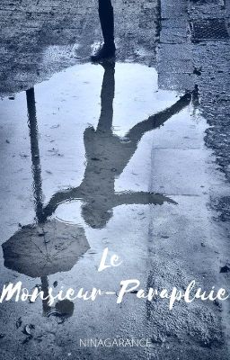 Le Monsieur-Parapluie