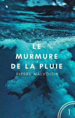 LE MURMURE DE LA PLUIE | Science-Fiction