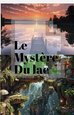 Le Mystère du Lac