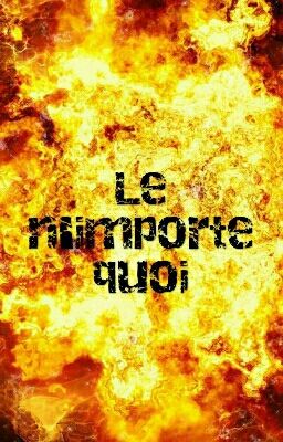 Le n'importe quoi