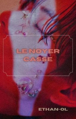 le noyer casse