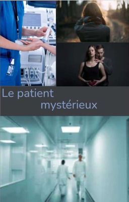 Le Patient Mystérieux 