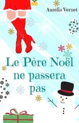 Le Père Noël ne passera pas 