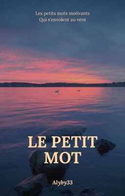 Le petit mot