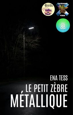 Le petit zèbre métallique