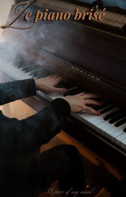 Le piano brisé