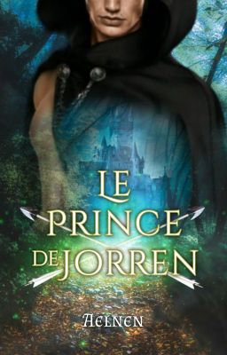 Le prince de Jorren {Fantasy MM}