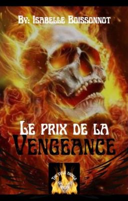 le prix de la vengeance ( En Cours De Corrections)