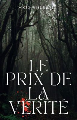 Le prix de la vérité