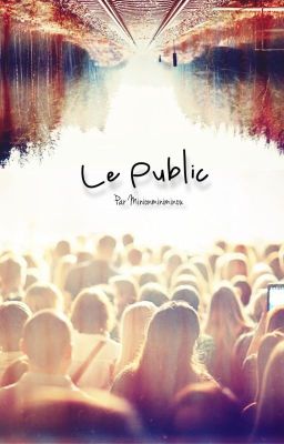 Le Public [Nouvelle]