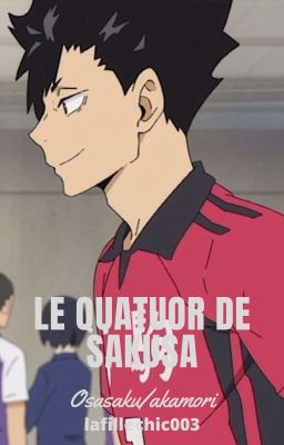 Le quatuor de Sakusa [Akamori/Osasaku]