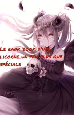 Le rank book d'une licorne un peu plus que spécial