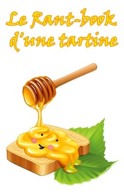 Le rant-book de la tartine