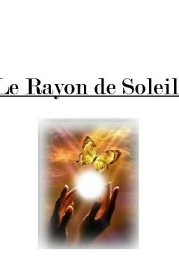 Le Rayon de Soleil