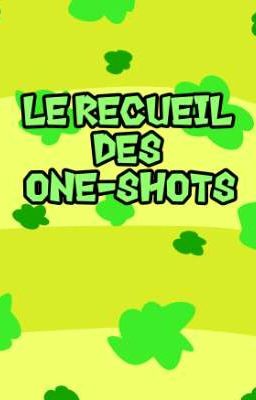 Le Recueil des One-Shots