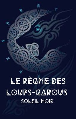 Le règne des loups-garous