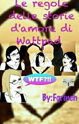 Le Regole delle Storie d'amore Di Wattpad