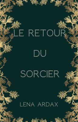 Le retour du sorcier (tome 1)