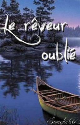 Le rêveur oublié