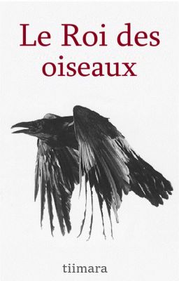 Le Roi des oiseaux