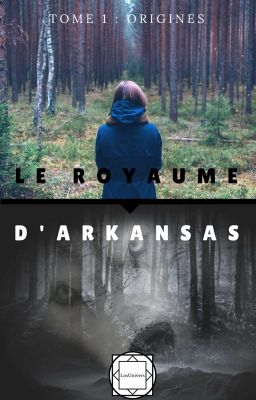 Le Royaume d'Arkansas - Origines