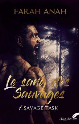 Le sang des Sauvages Tome 1 