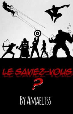 Le saviez-vous (Marvel) ?