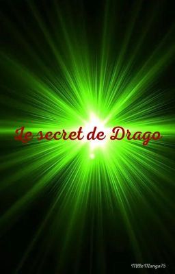 Le secret de Drago [Drarry]