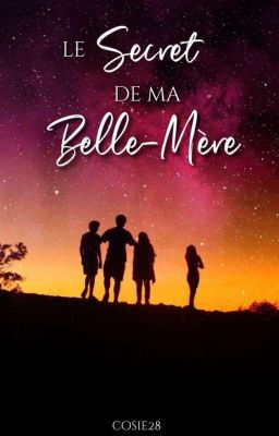 Le secret de ma belle mère [TERMINÉ]