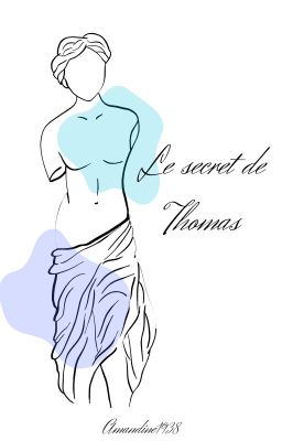 Le secret de Thomas