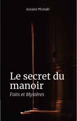 Le secret du Manoir