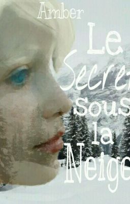 Le Secret sous la Neige