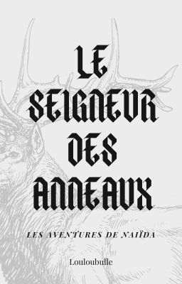 Le seigneur des anneaux - Naïda